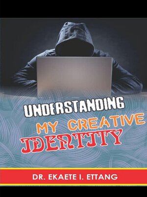 cover image of Understanding Your Creative Identify